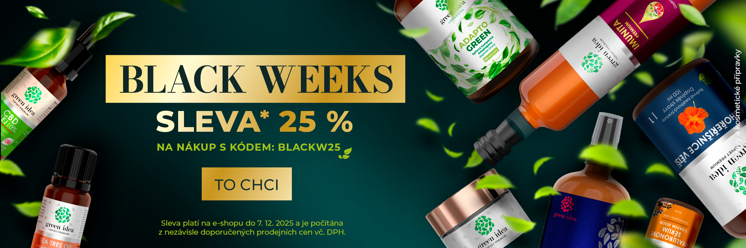 Black Weeks sleva 25 % Black Weeks sleva 25 %